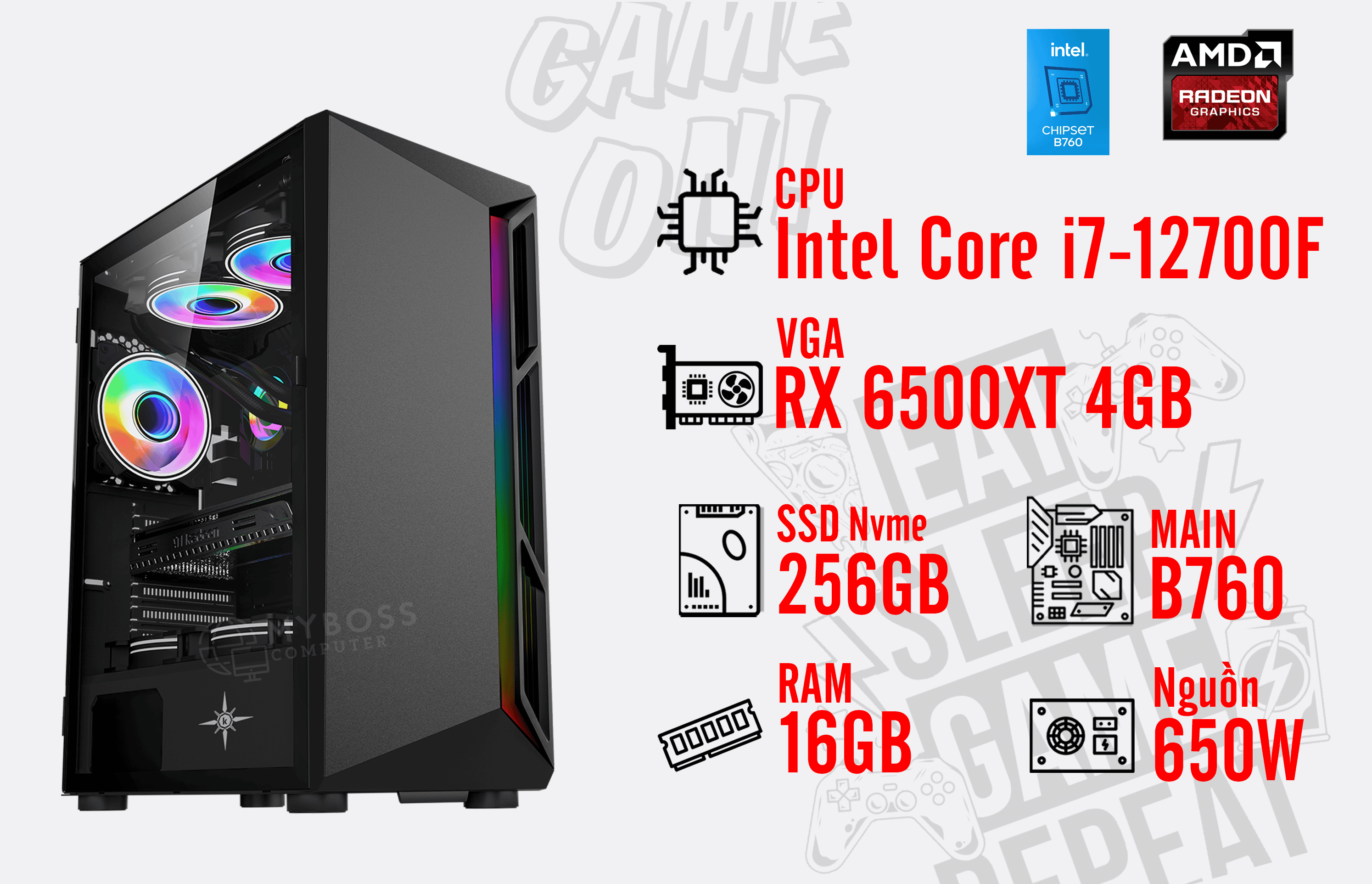 Bộ PC GAMING I7-12700F/ RAM 16GB/ SSD Nvme 256GB/ VGA RX 6500XT 4GB