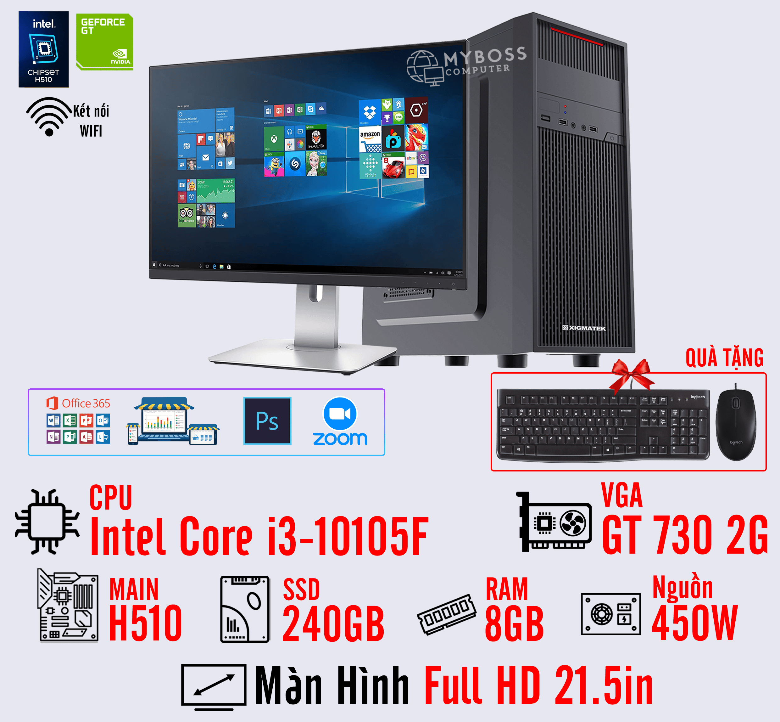 BỘ PC OFFICE I3-10105F - RAM 8G - SSD 240G - VGA GT 730 2G - MÀN HÌNH 21.5in- Wifi