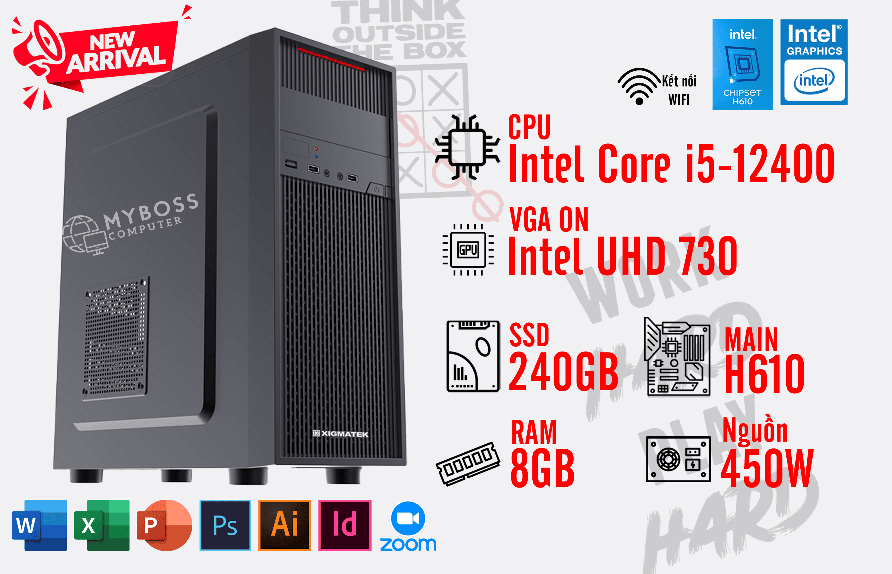 BỘ PC OFFICE I5-12400 - RAM 8G - SSD 240G - VGA On UHD 730- Wifi