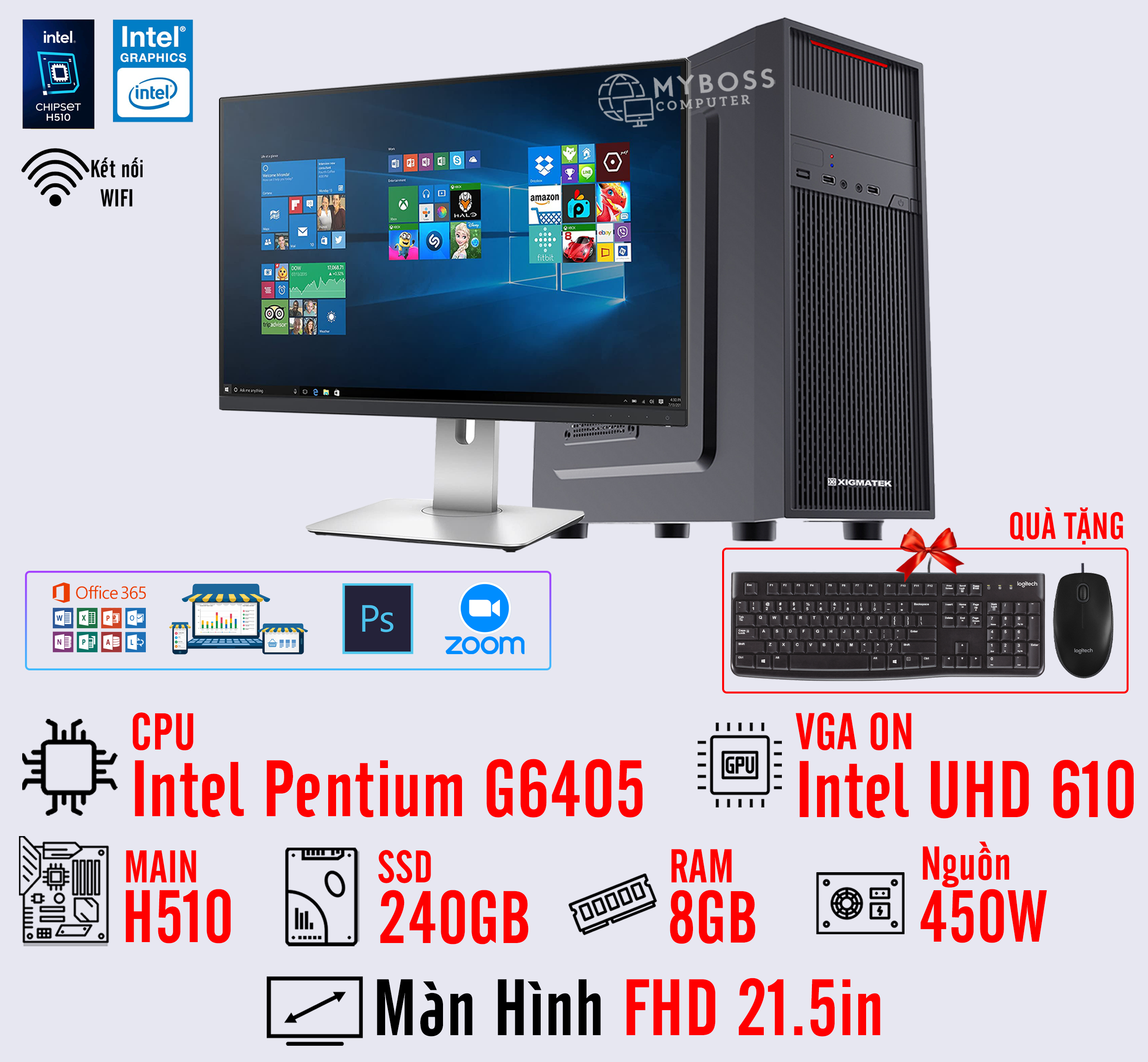 BỘ PC OFFICE G6405 - RAM 8G - SSD 240G - VGA On UHD 610 - MÀN HÌNH 21.5in- Wifi