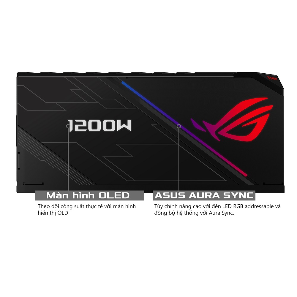 Nguồn Asus ROG Thor 1200W Platinum - RGB 1200W 80 Plus Platinum Full Modular