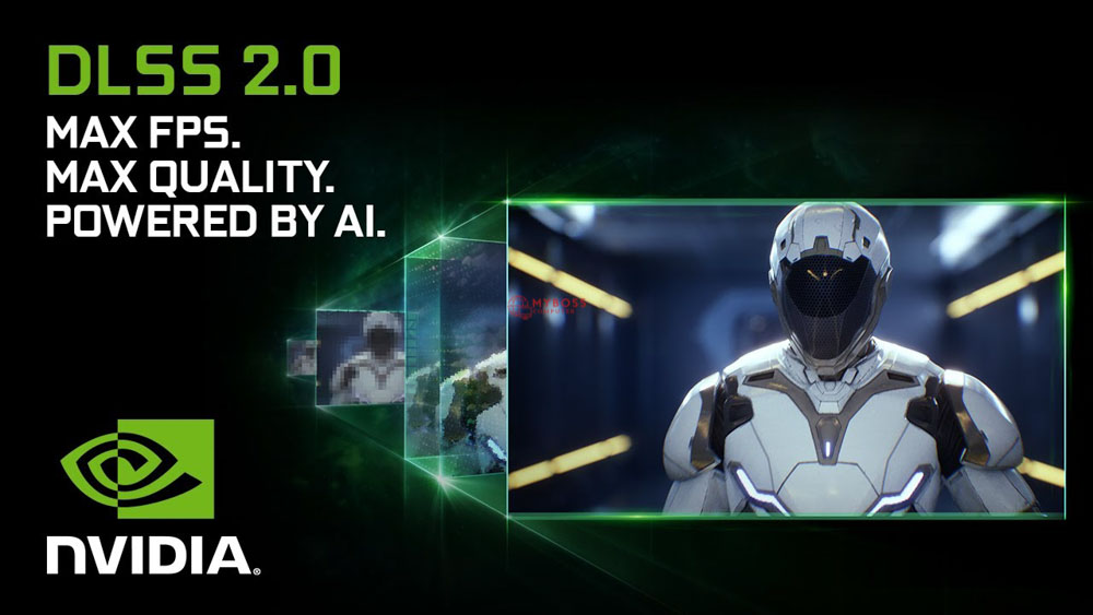 Giải thích công nghê: DLSS 2.0 – Công nghệ đặc biệt trên dòng RTX 3000 của Nvidia.
